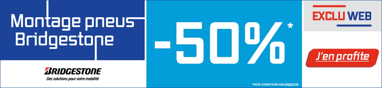 Promotion Speedy -50% sur le montage de pneus Bridgestone