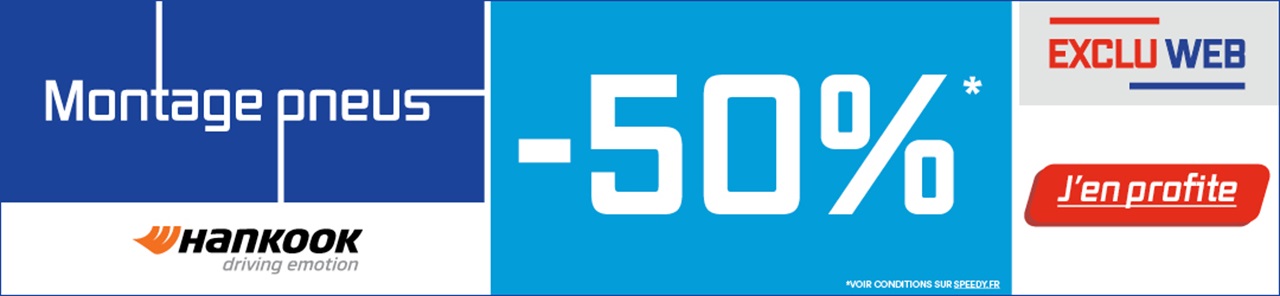 Promotion Speedy -50% sur le montage de pneus Hankook